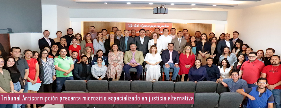 Tribunal Anticorrupción presenta micrositio especializado en justicia alternativa